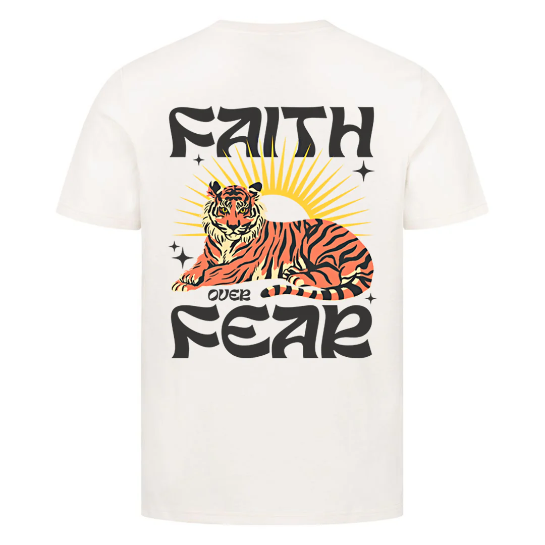 Faith Over Fear tiger Shirt Backprint - Image 2