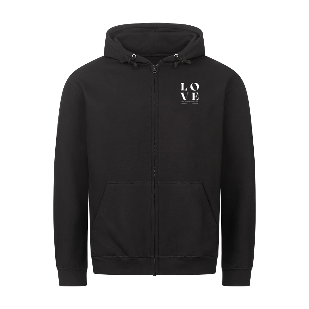 Alles geschehe in Liebe Zipper Hoodie