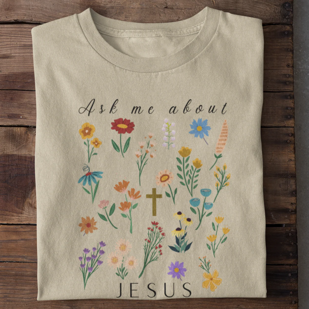 Ask me about Jesus - Little Flowers Shirt - Image 6