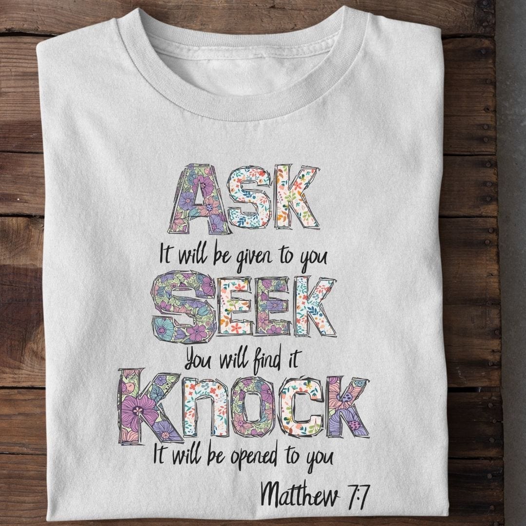 Ask-Seek-Knock Shirt - Image 8