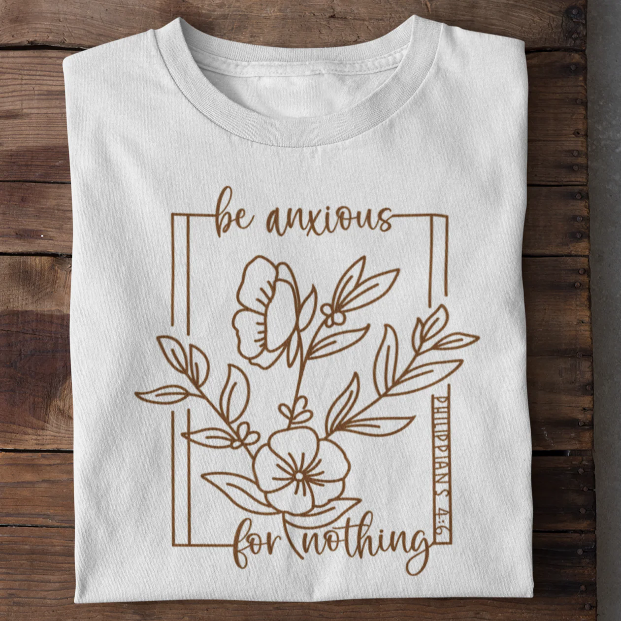 Be anxious for nothing Shirt - Image 8