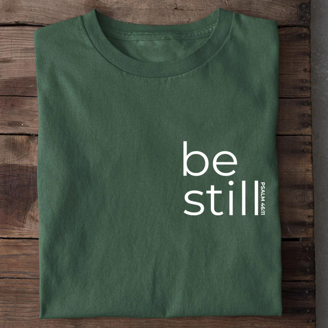 Be Still Psalm 46:11 Shirt - Image 13