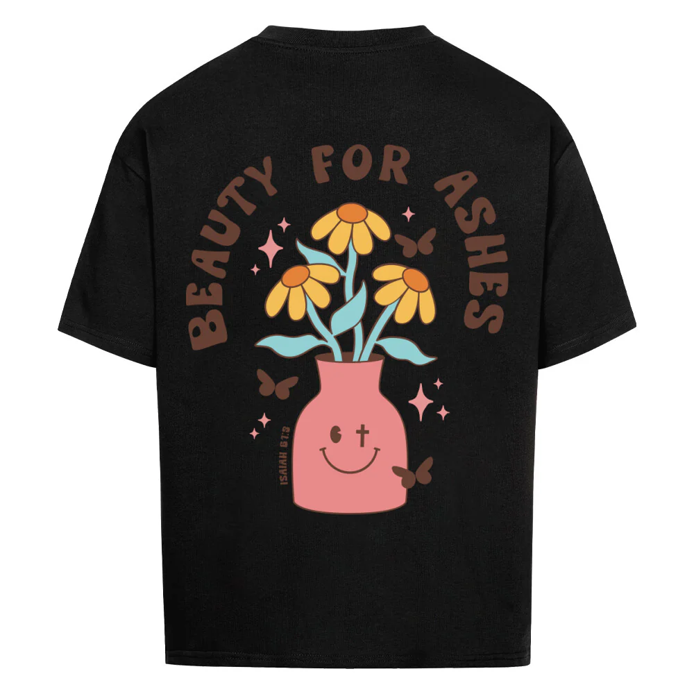 Beauty for Ashes Oversized Shirt