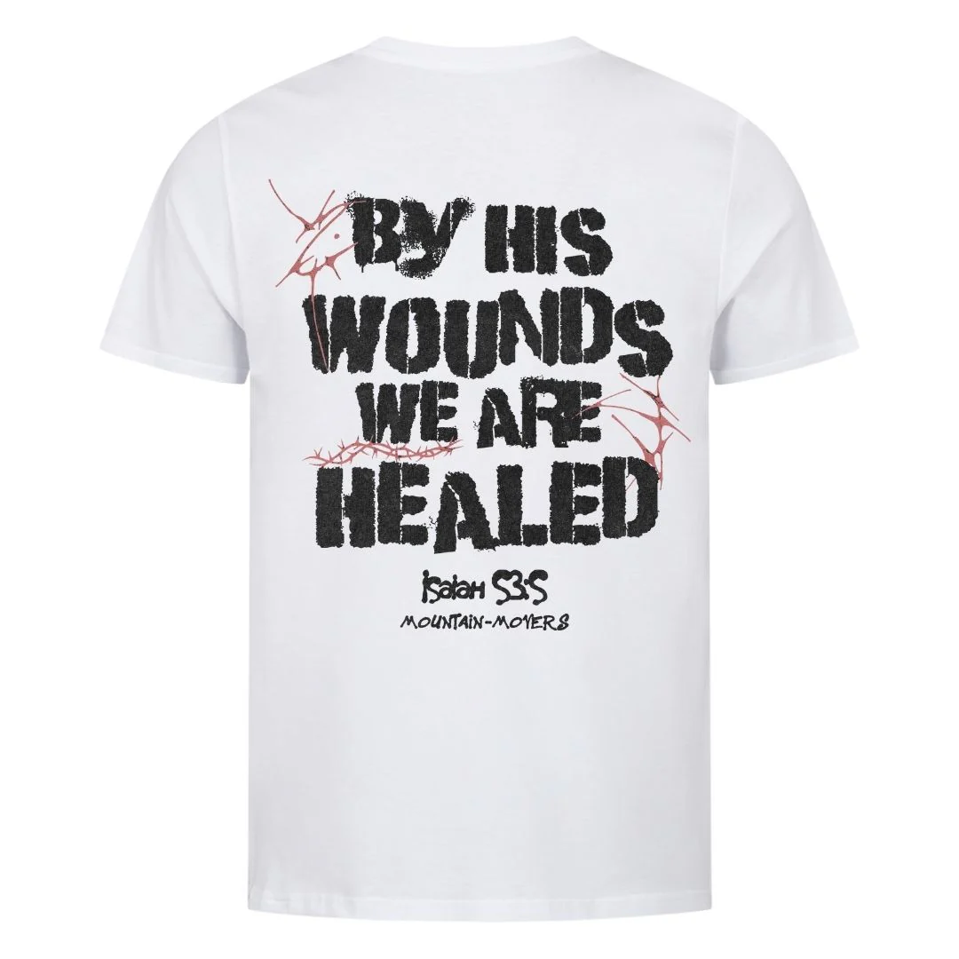 By his Wounds Shirt Backprint - Image 2
