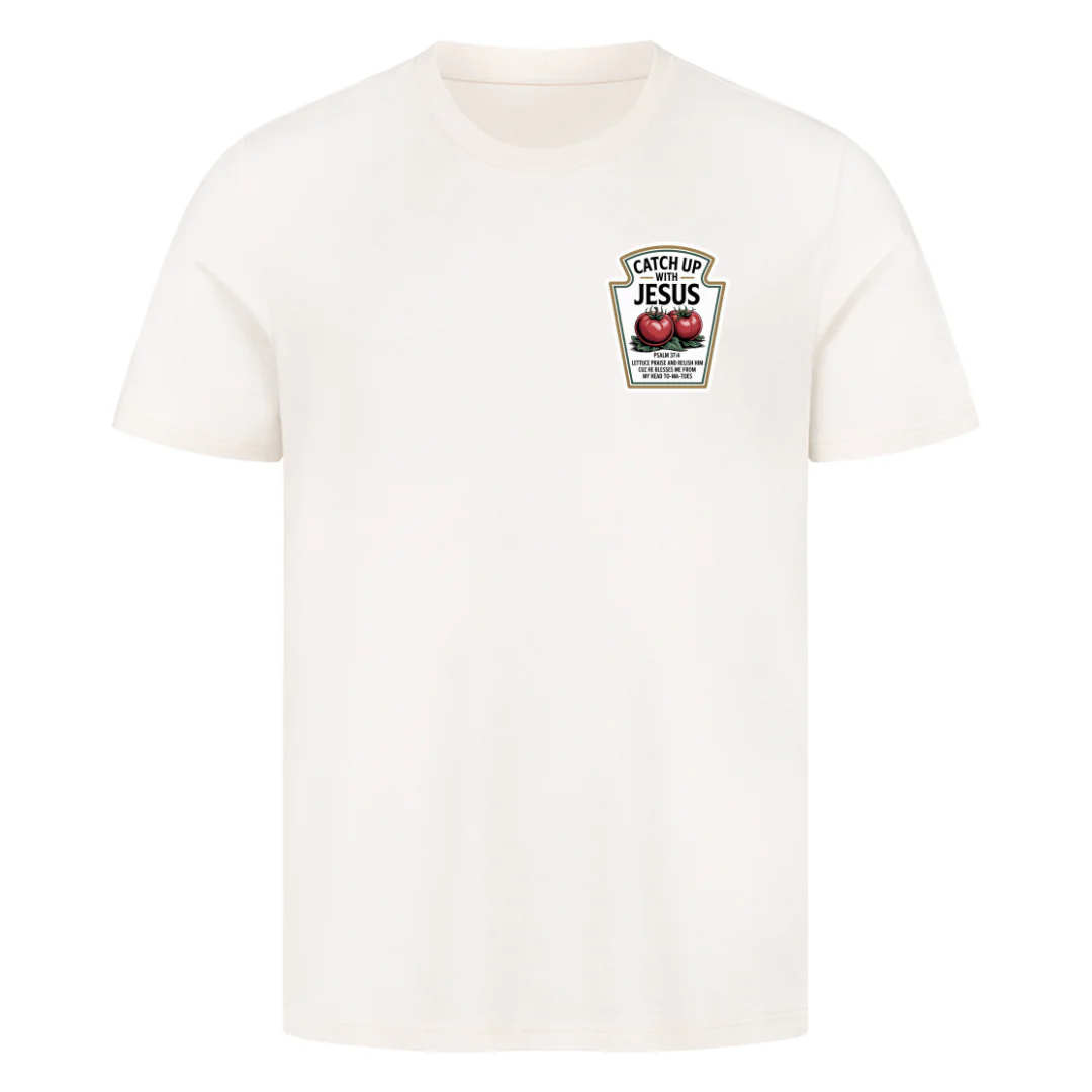 Catch up with Jesus Shirt - Image 5