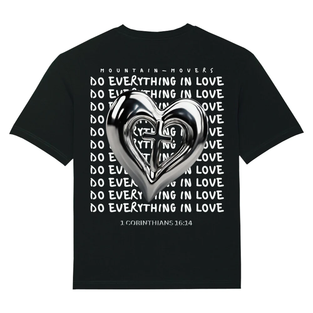 Do everything in love heart Oversized Shirt BackPrint
