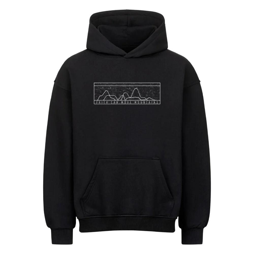 Faith can move mountains Simple retro Oversized Hoodie