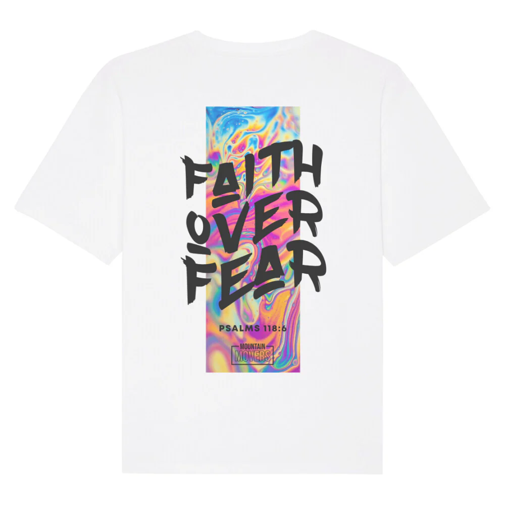 Faith over Fear Streetwear Oversized Shirt BackPrint - Image 4