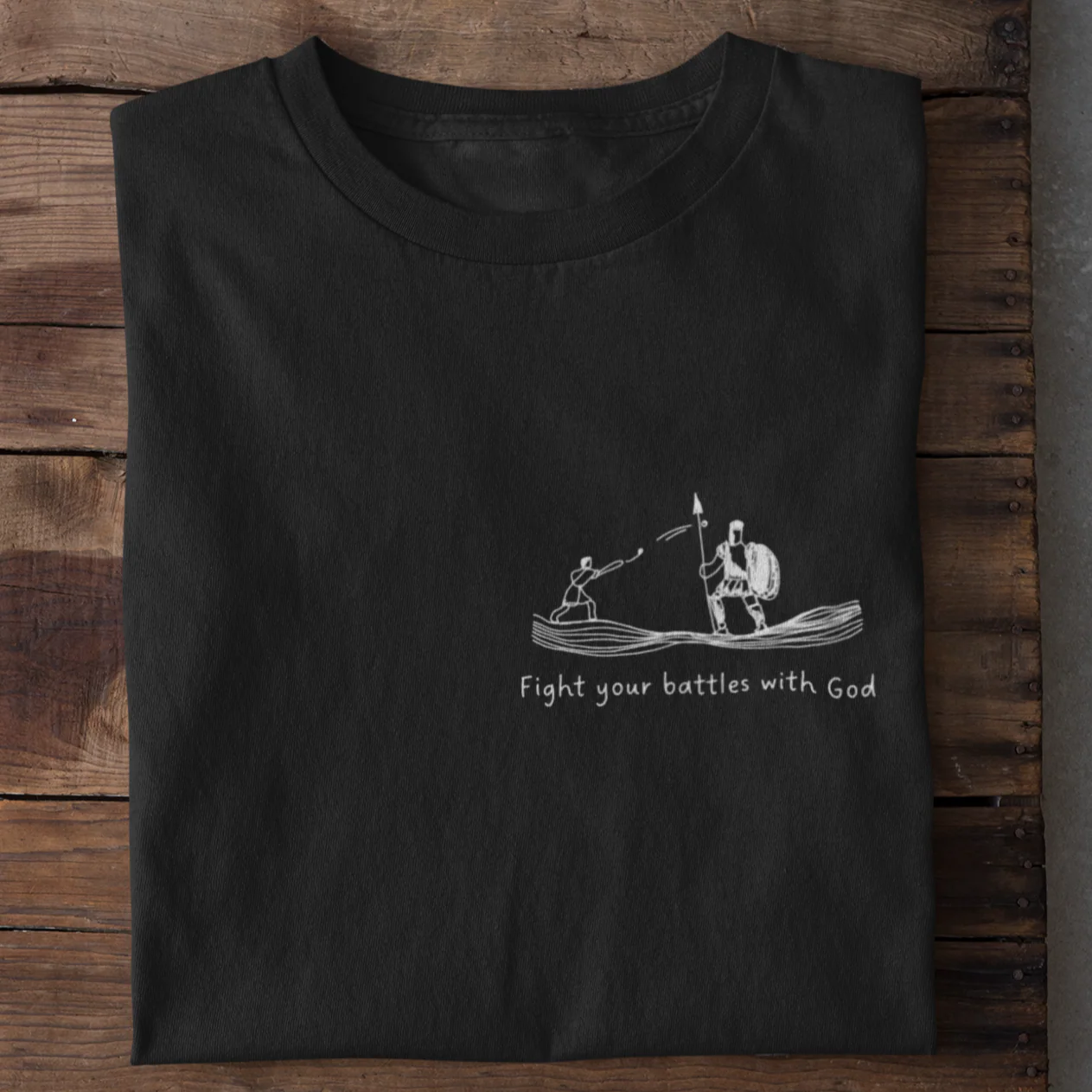 Fight your battles with God Shirt - Image 2