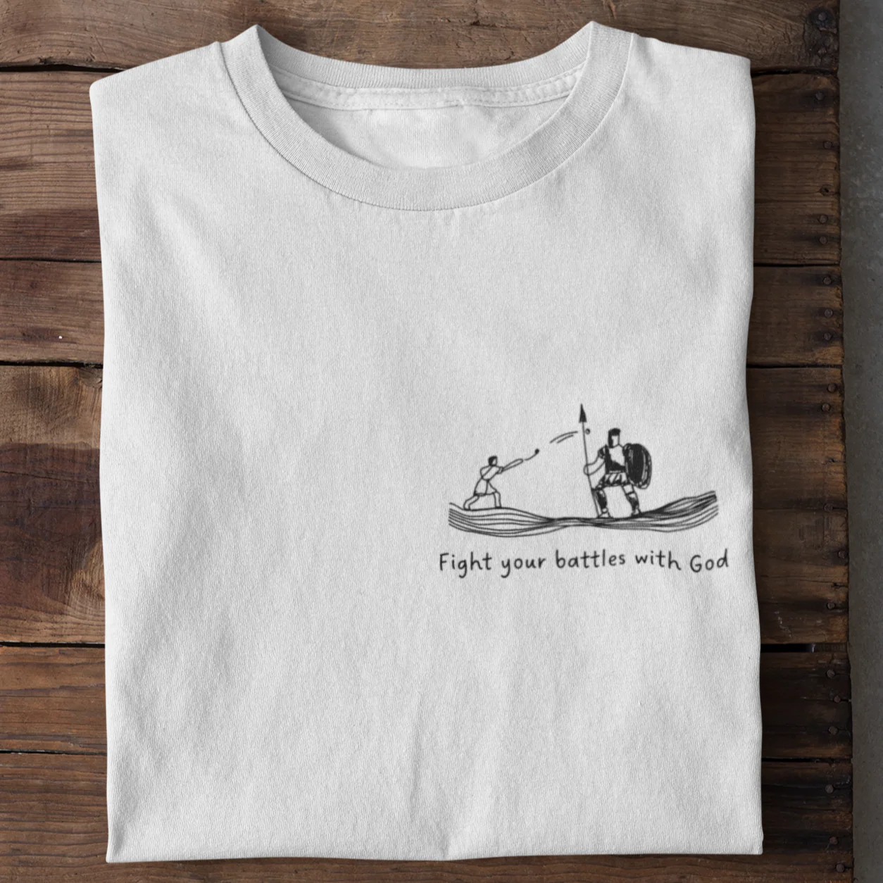 Fight your battles with God Shirt - Image 8