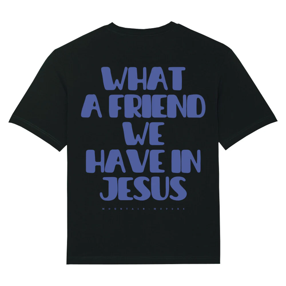 Friend in Jesus Oversized Shirt BackPrint - Image 2