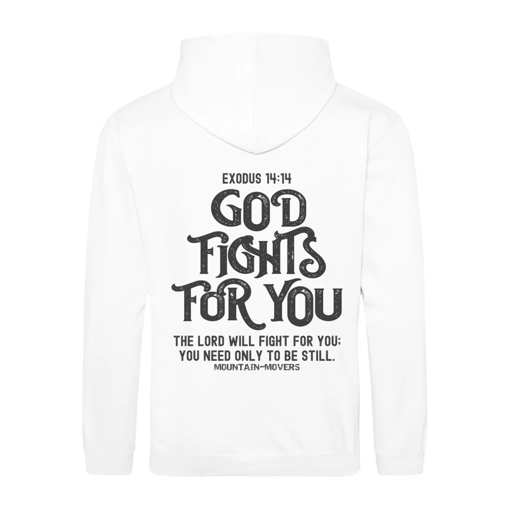 God Fights for you Hoodie BackPrint - Image 2