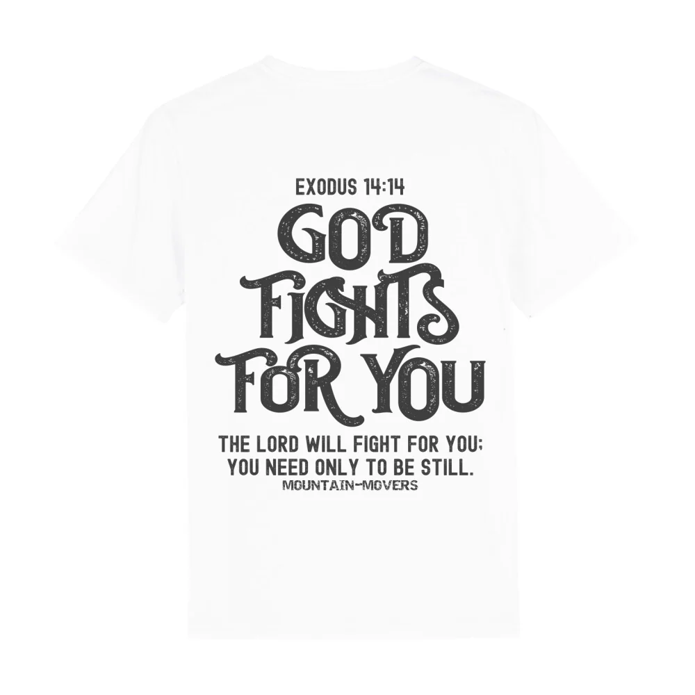 GOD FIGHTS FOR YOU T-Shirt BackPrint - Image 4