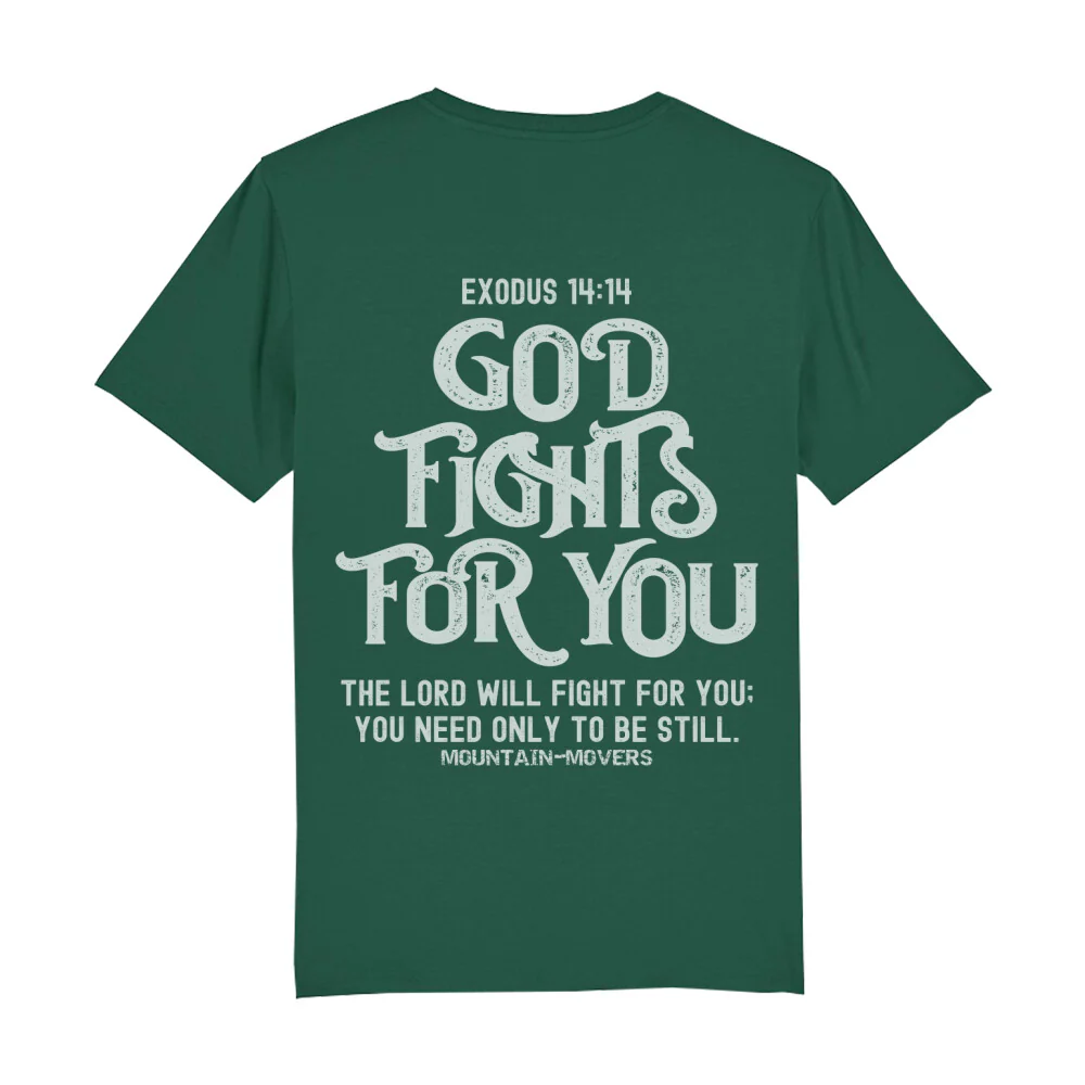 GOD FIGHTS FOR YOU T-Shirt BackPrint - Image 5