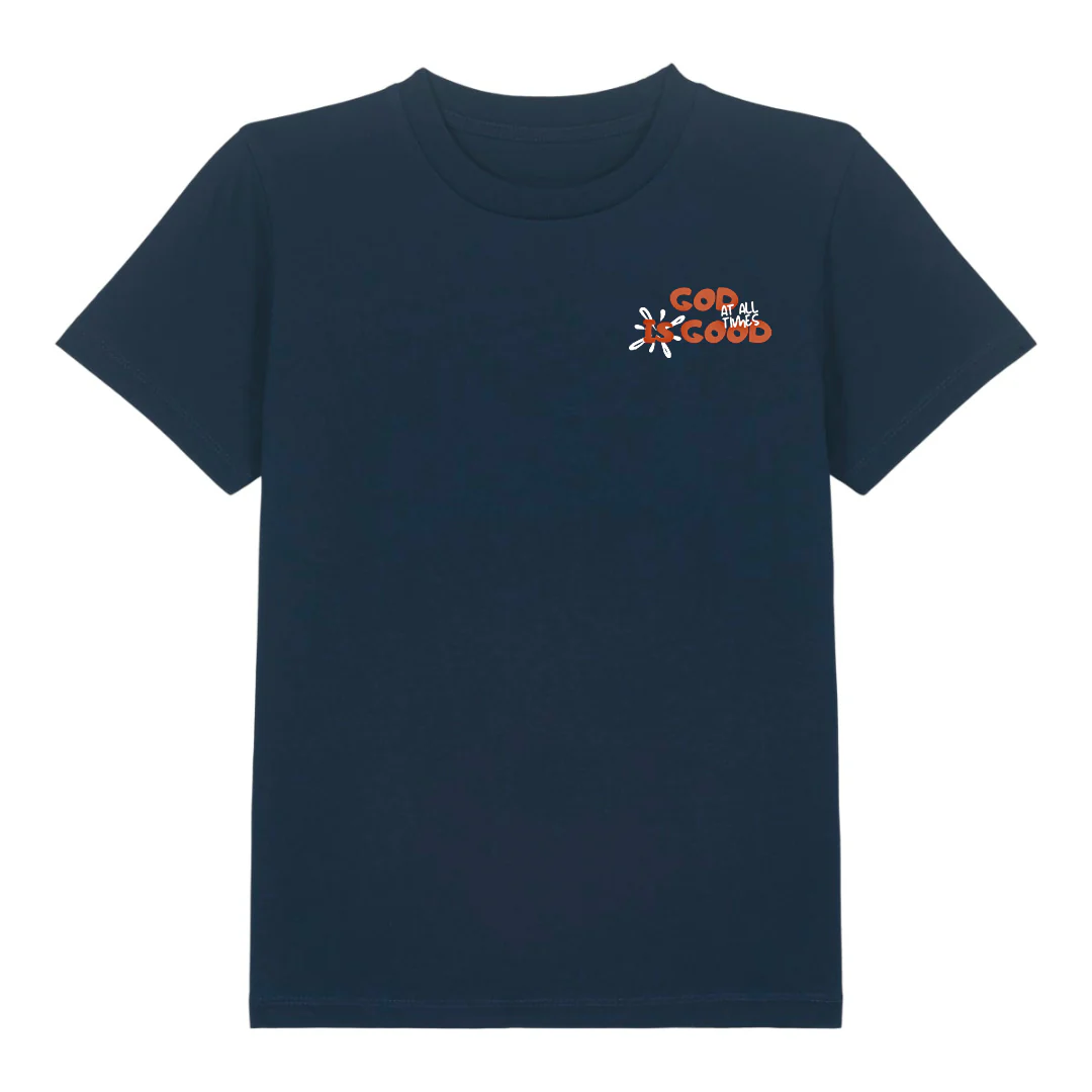 God is good at all times Kinder T-Shirt - Image 4