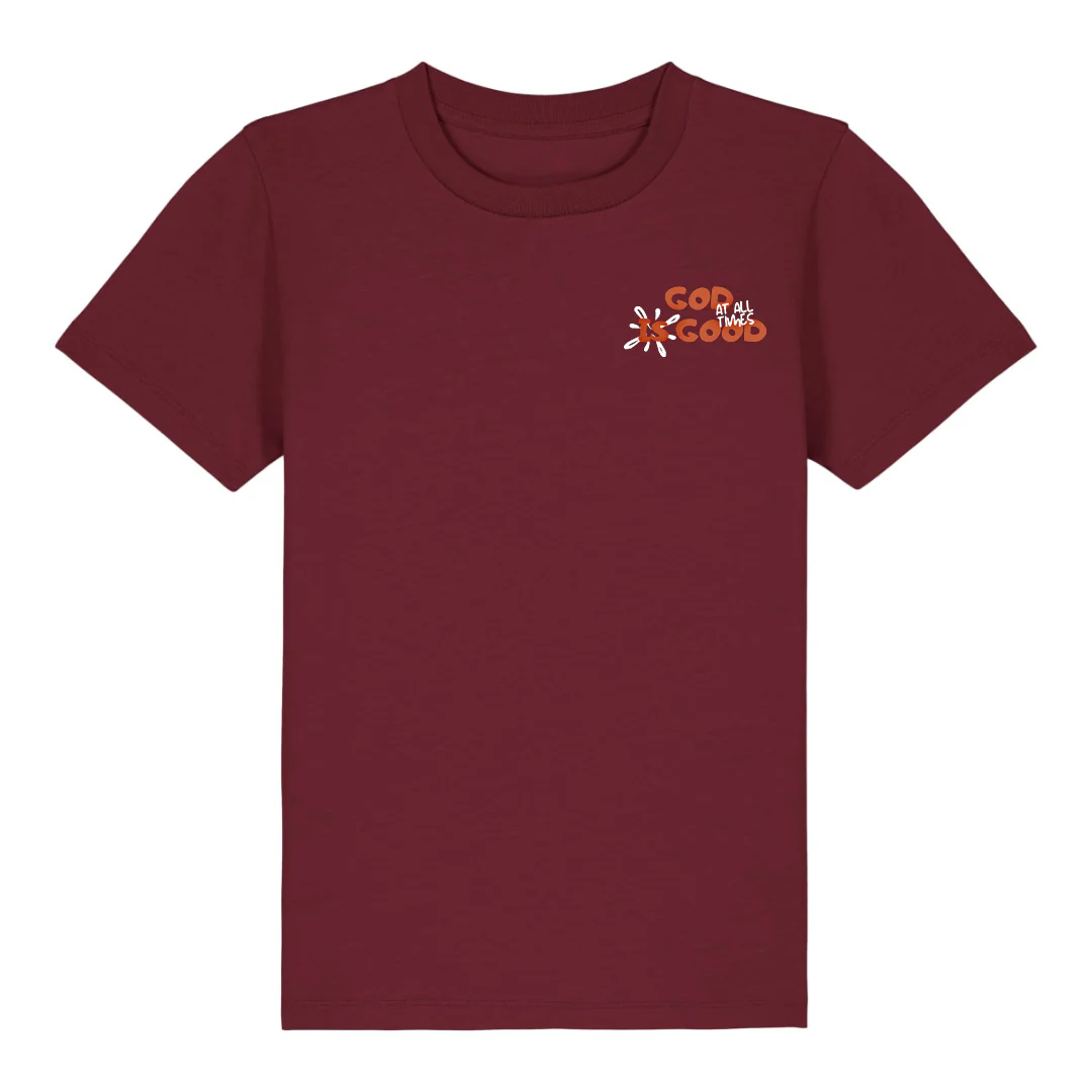 God is good at all times Kinder T-Shirt - Image 5