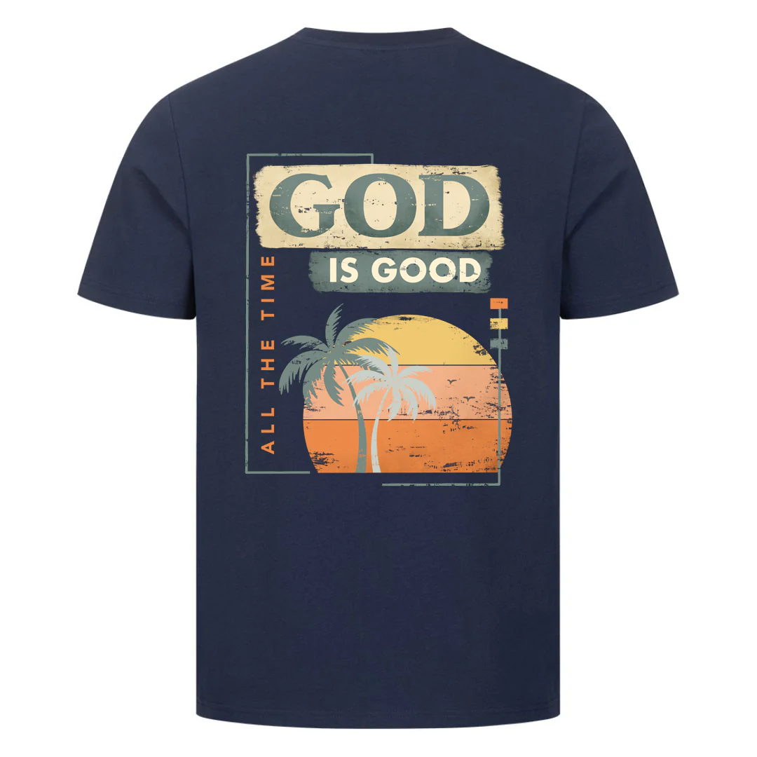 God is Good Shirt Backprint - Image 9