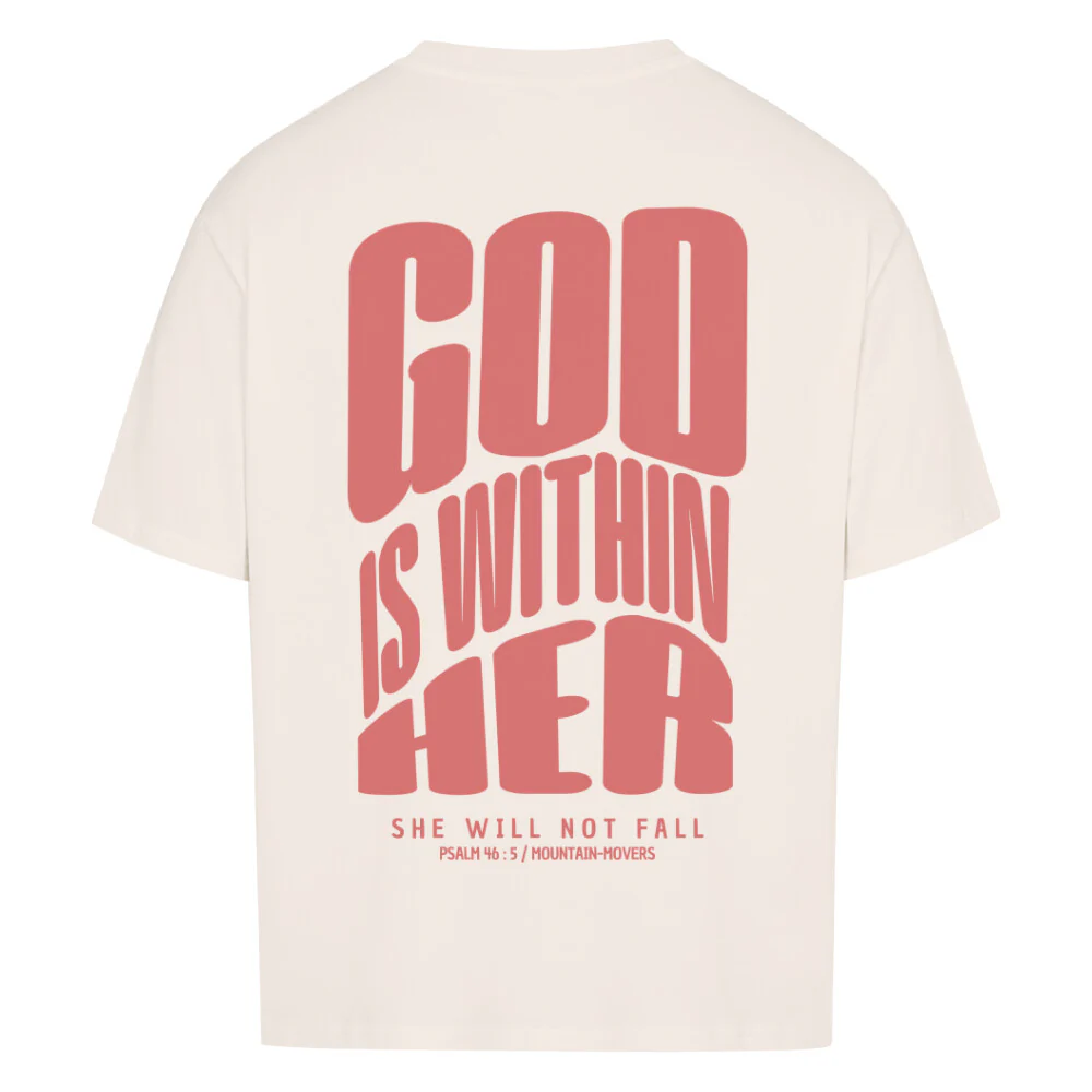 God is within her Oversized Shirt BackPrint - Image 6