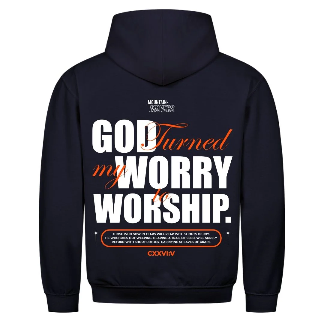 God Turned my Worry Hoodie Backprint - Image 6