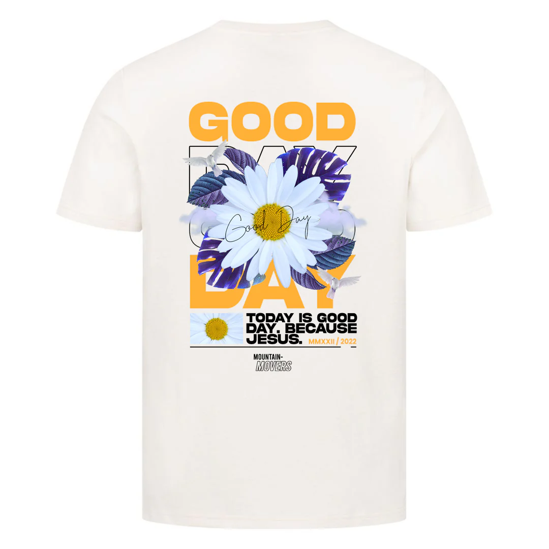 Good Day Shirt Backprint - Image 2