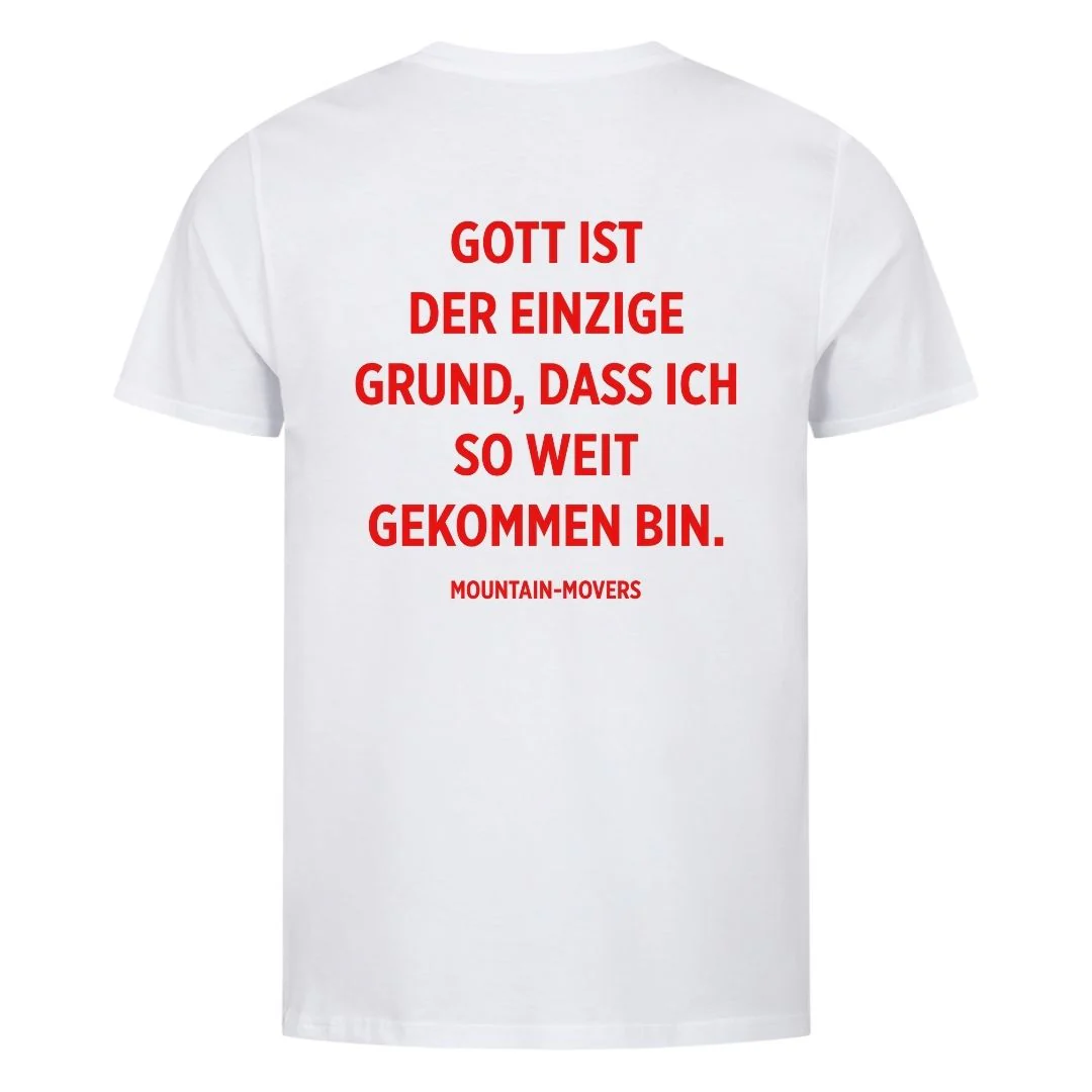 Gott ist der einzige Grund Shirt - Image 3
