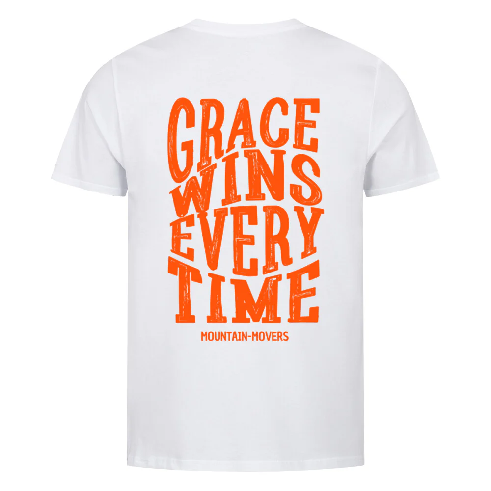 Grace wins every time Shirt BackPrint - Image 3