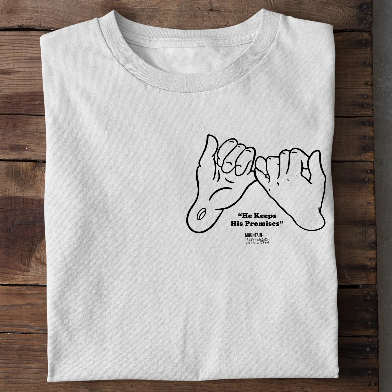 He keeps his promises Shirt - Image 5