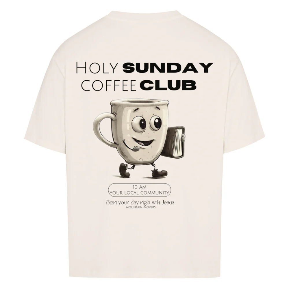 Holy Sunday Coffee Club Oversized Shirt BackPrint - Image 5