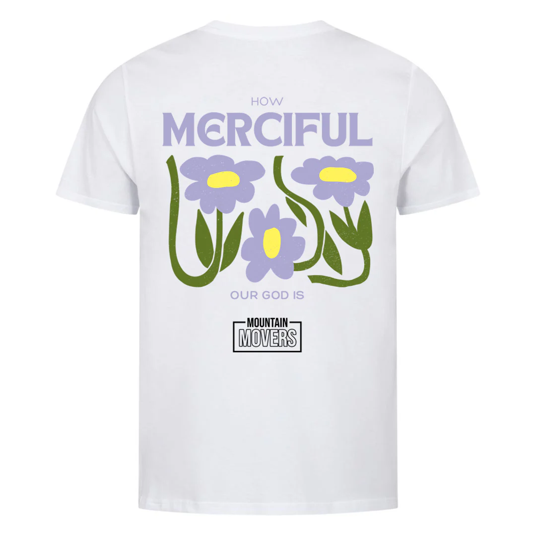 How Merciful Shirt Backprint - Image 6