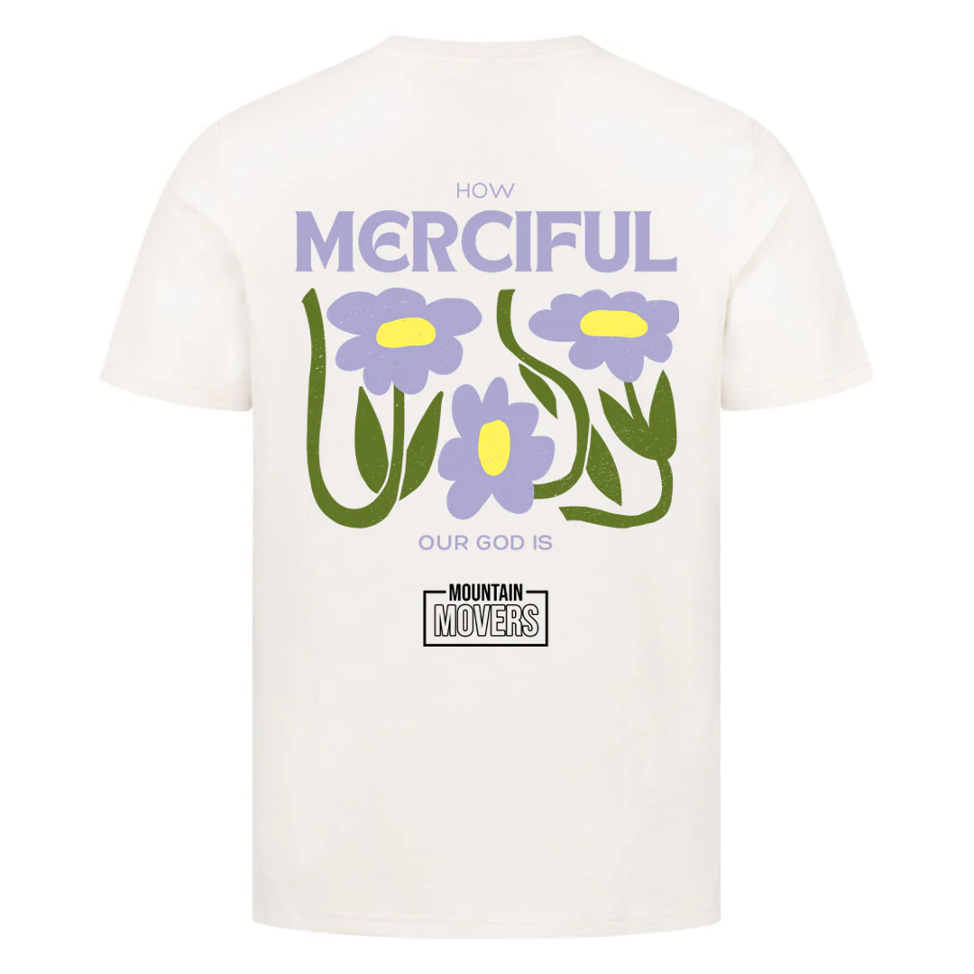 How Merciful Shirt Backprint - Image 7