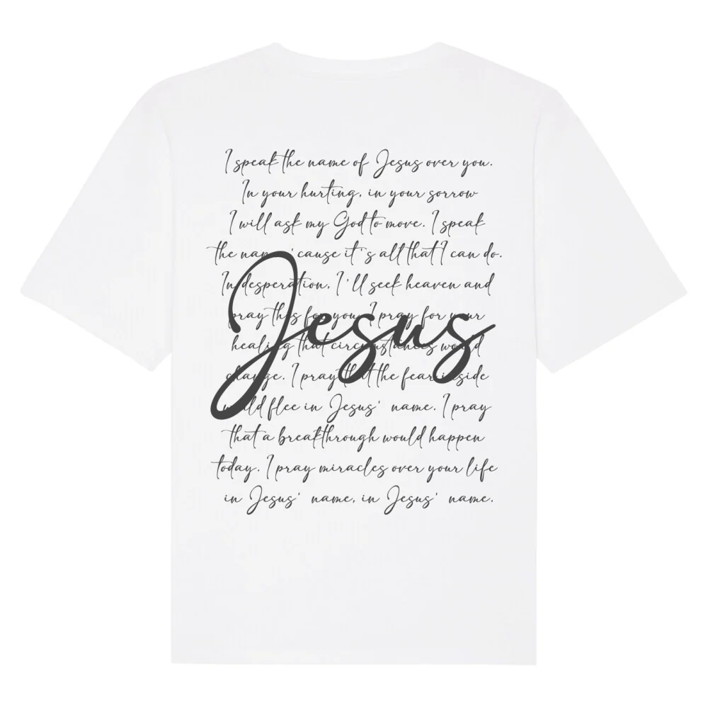 I speak the name of Jesus Oversized T-Shirt BackPrint - Image 3