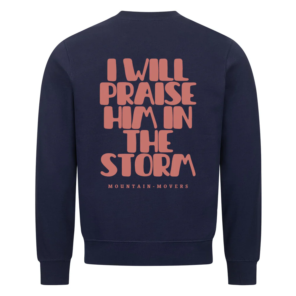 I will praise him Sweatshirt BackPrint - Image 4