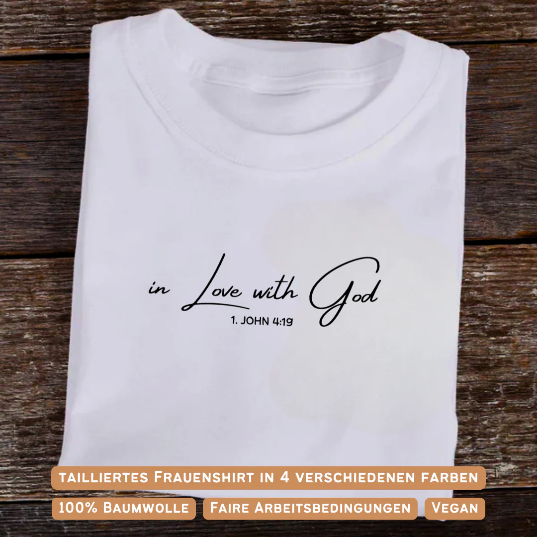In Love with God Frauen Shirt - Image 2