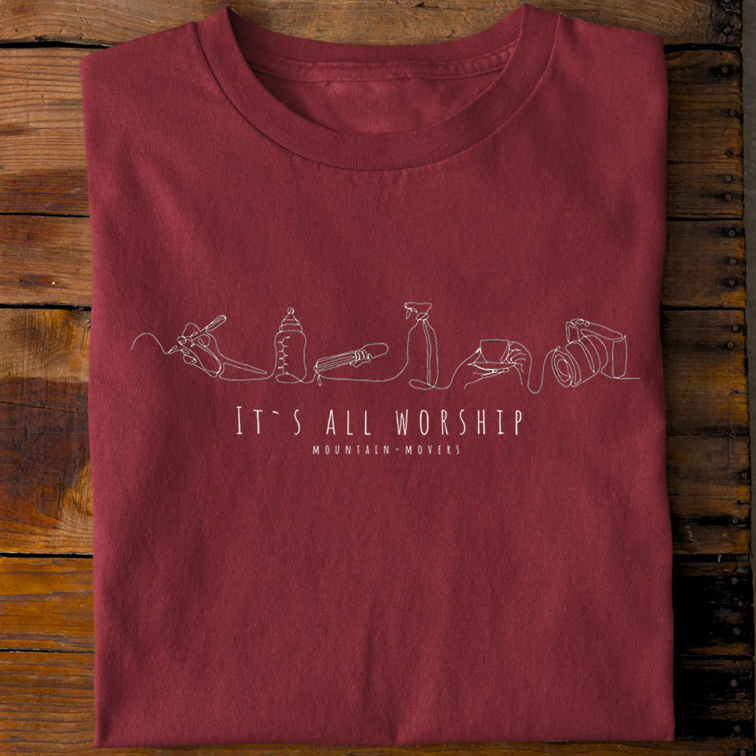 It´s all worship Shirt - Image 10