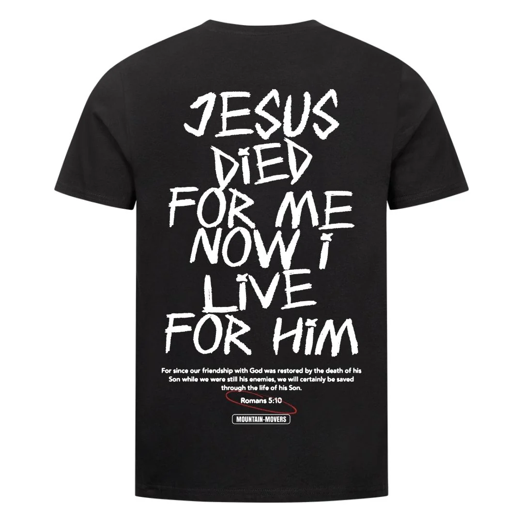 Jesus died for me Shirt Backprint - Image 2