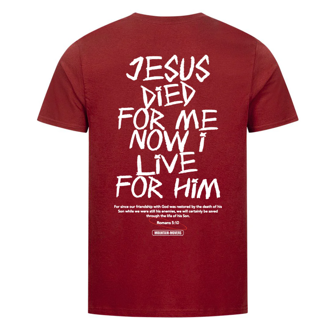 Jesus died for me Shirt Backprint - Image 8