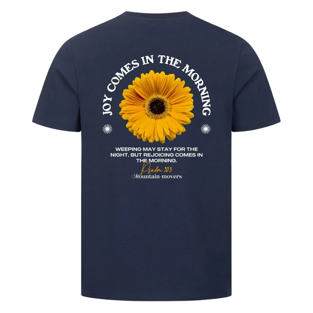 Joy comes in the morning Shirt BackPrint - Image 8