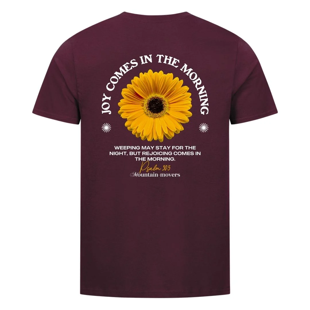 Joy comes in the morning Shirt BackPrint - Image 9