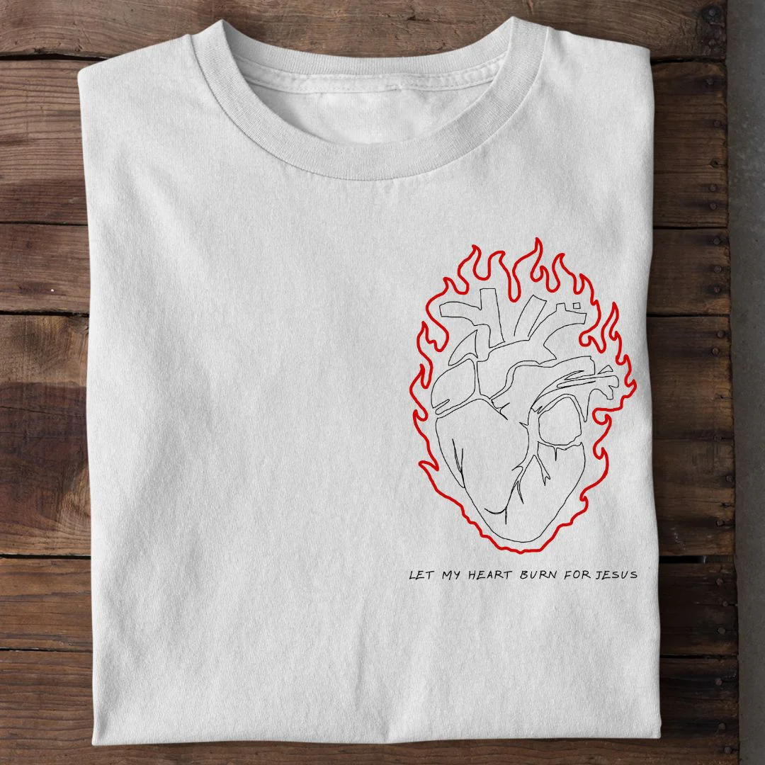Let my Heart burn for Jesus Shirt - Image 2