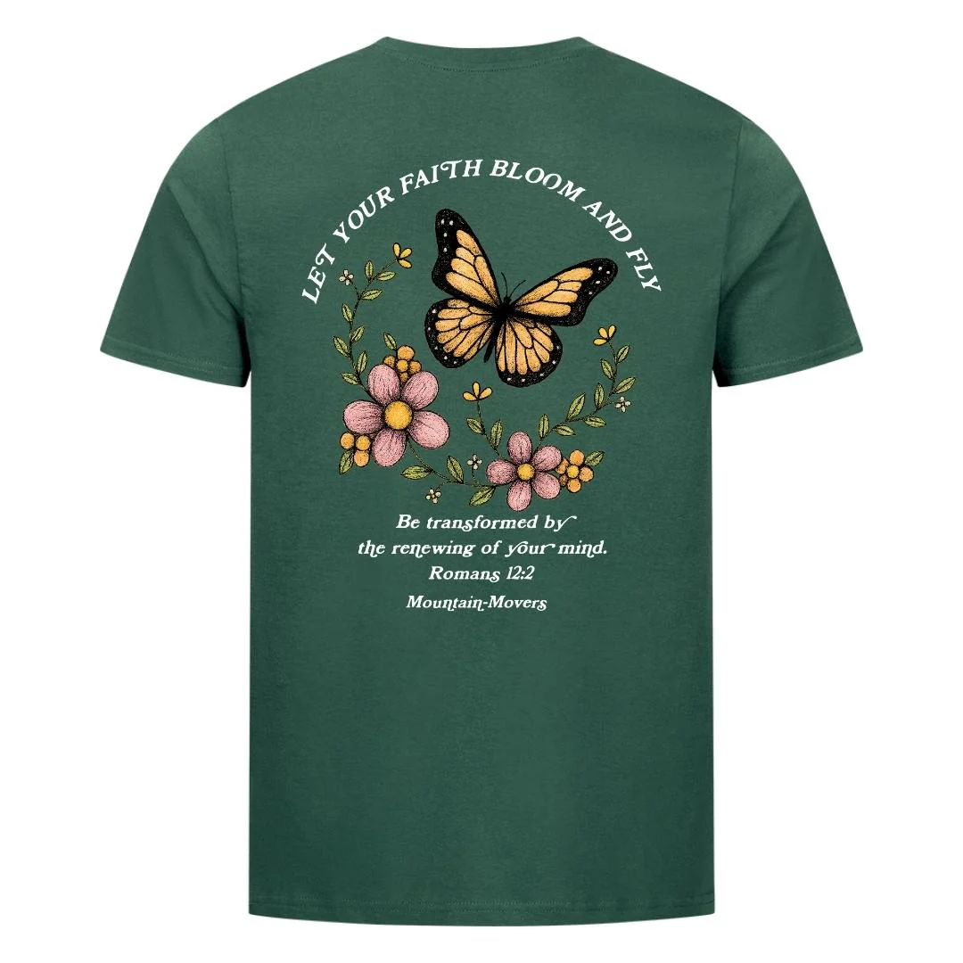 Let your Faith Bloom and Fly Shirt Front & Back - Image 11