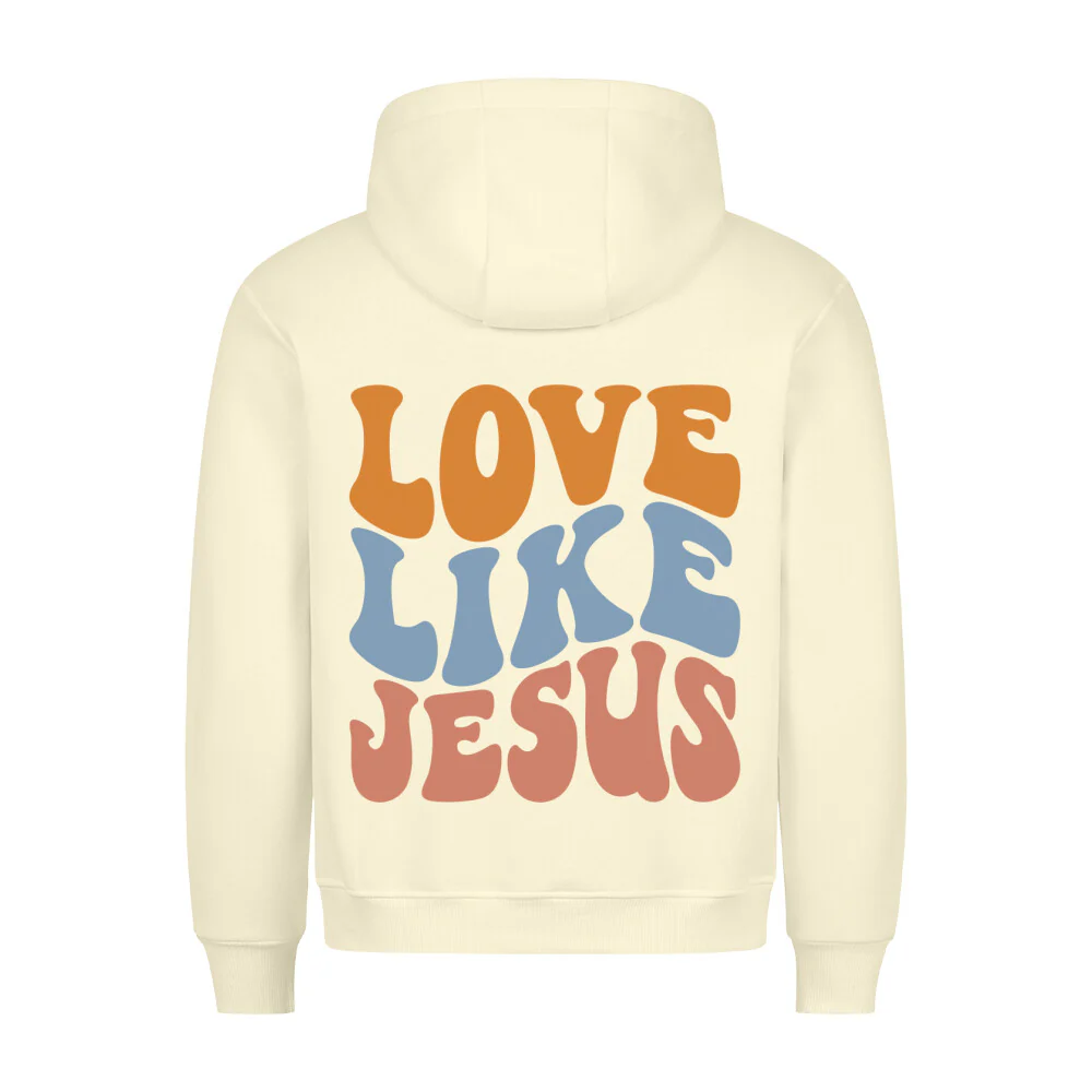 Love like Jesus Hoodie BackPrint - Image 3