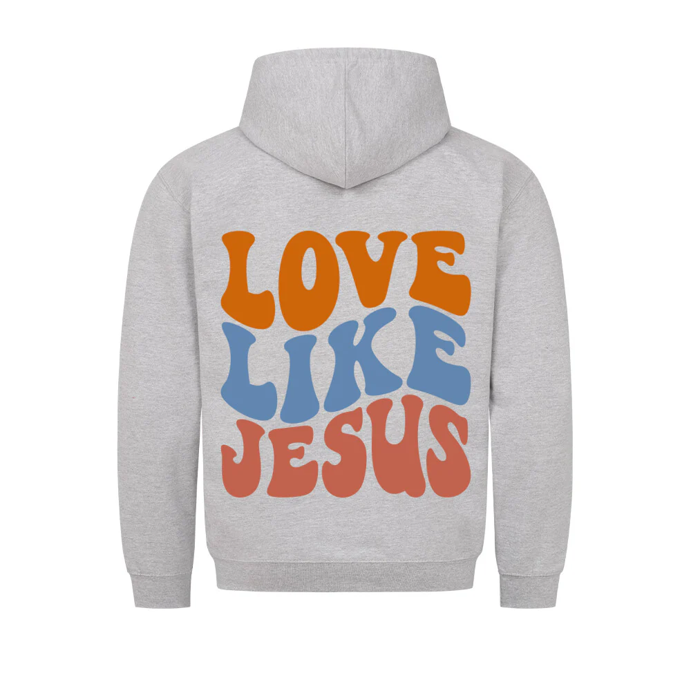 Love like Jesus Hoodie BackPrint - Image 5