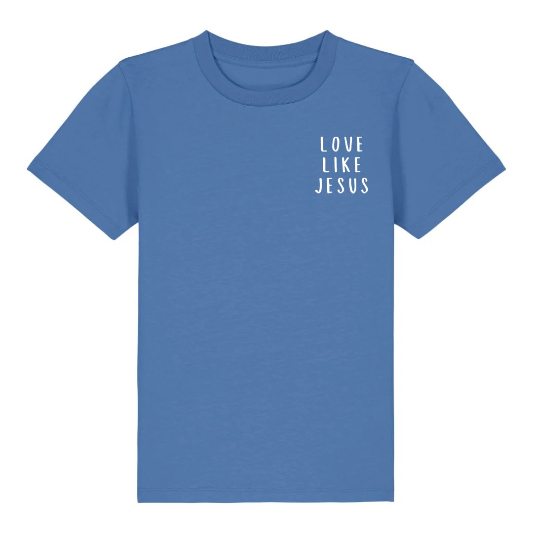 love like jesus little Kinder T-Shirt - Image 6