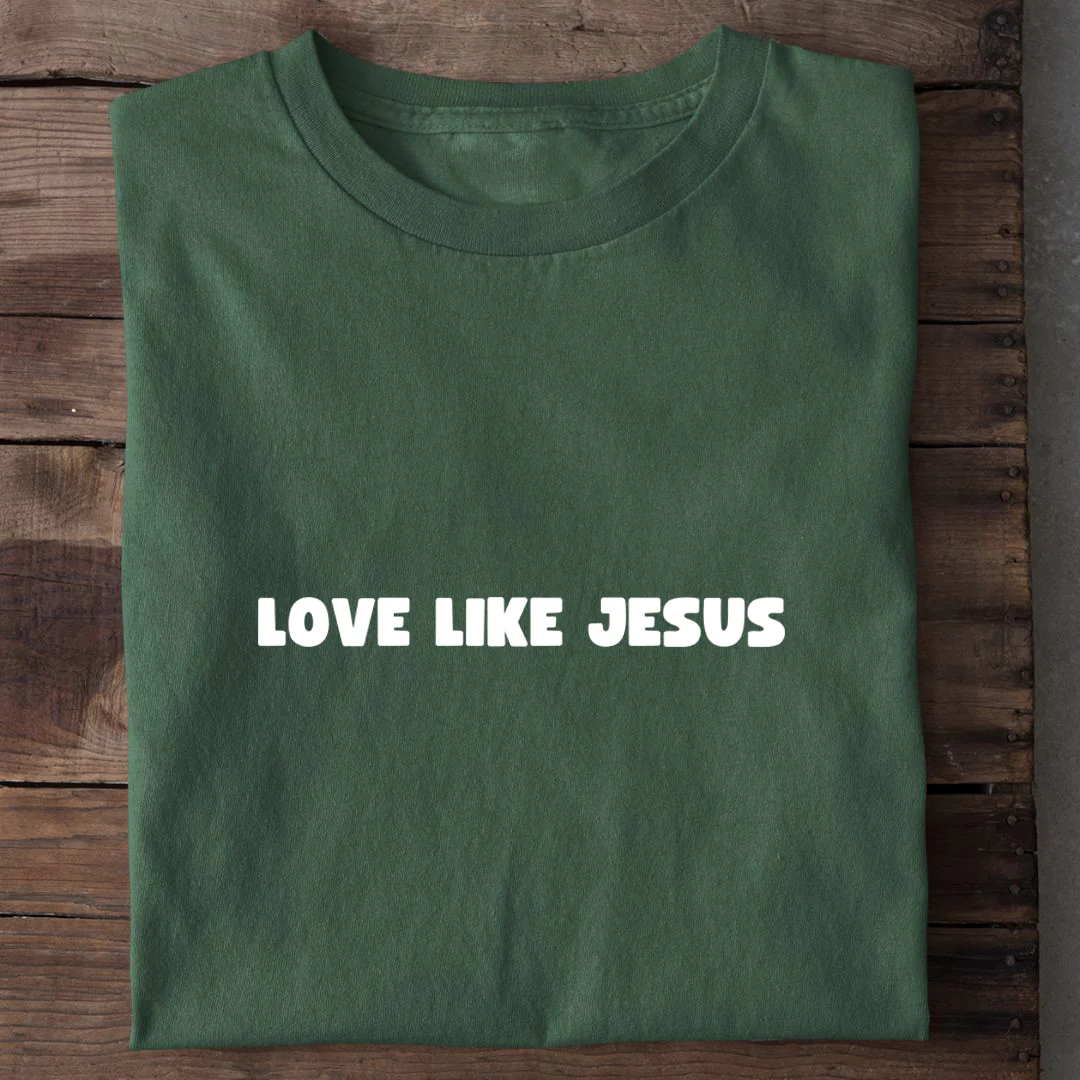 Love Like Jesus Minimalistic Shirt - Image 7