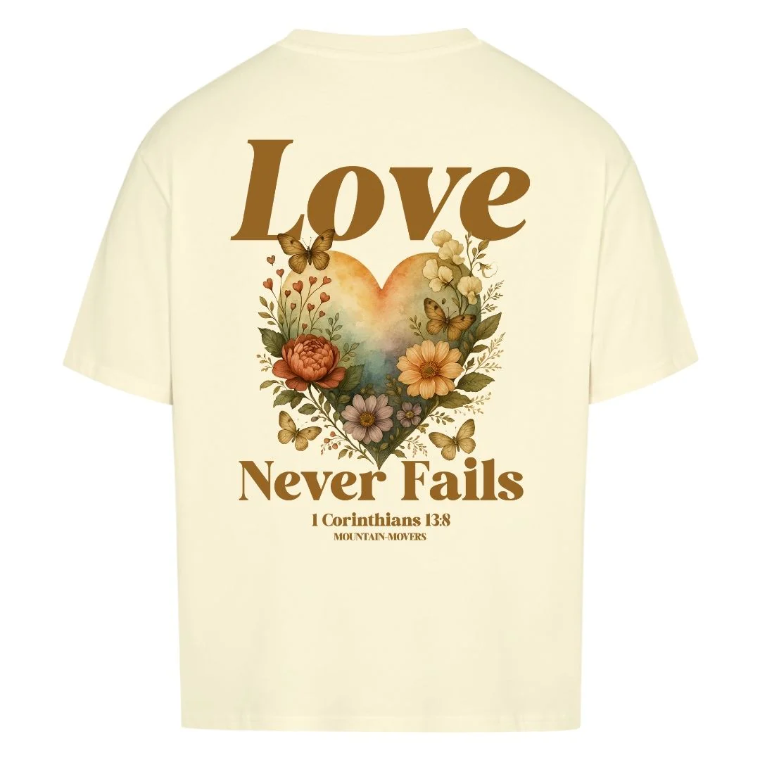 Love never Fails Oversized Shirt BackPrint - Image 3