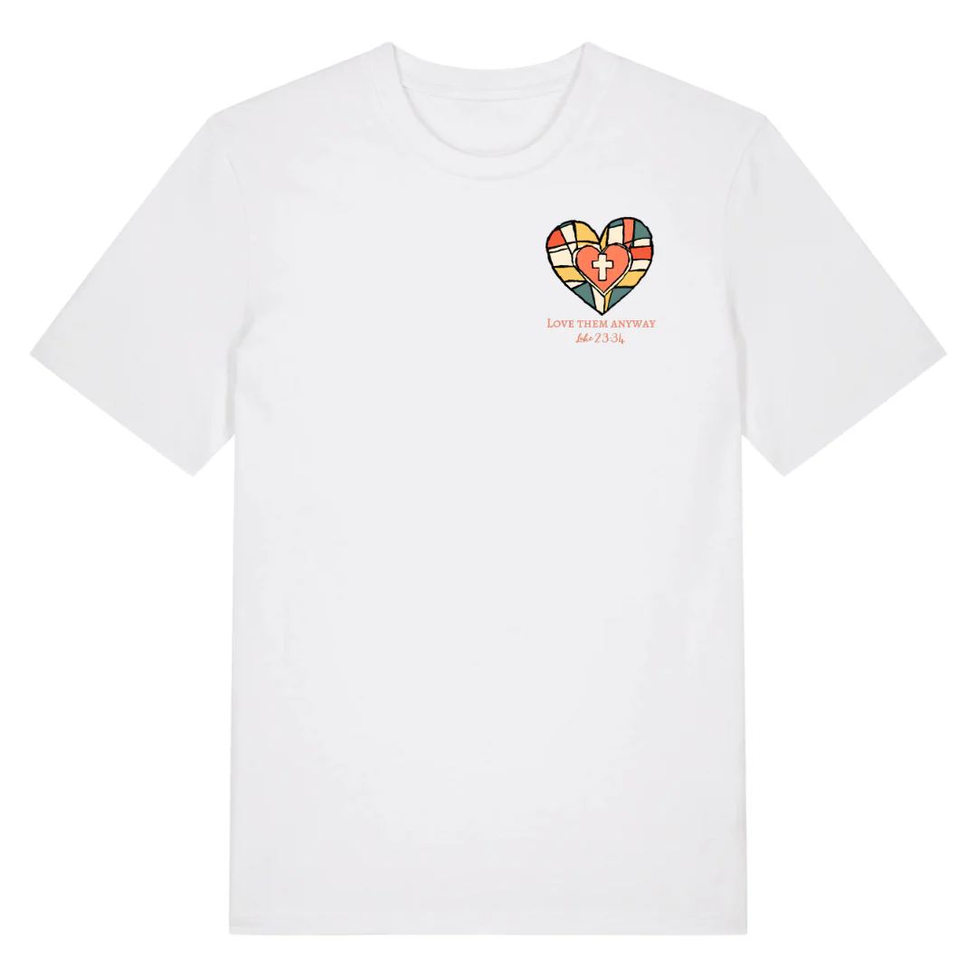 Love them anyway (Heart) Shirt - Image 3