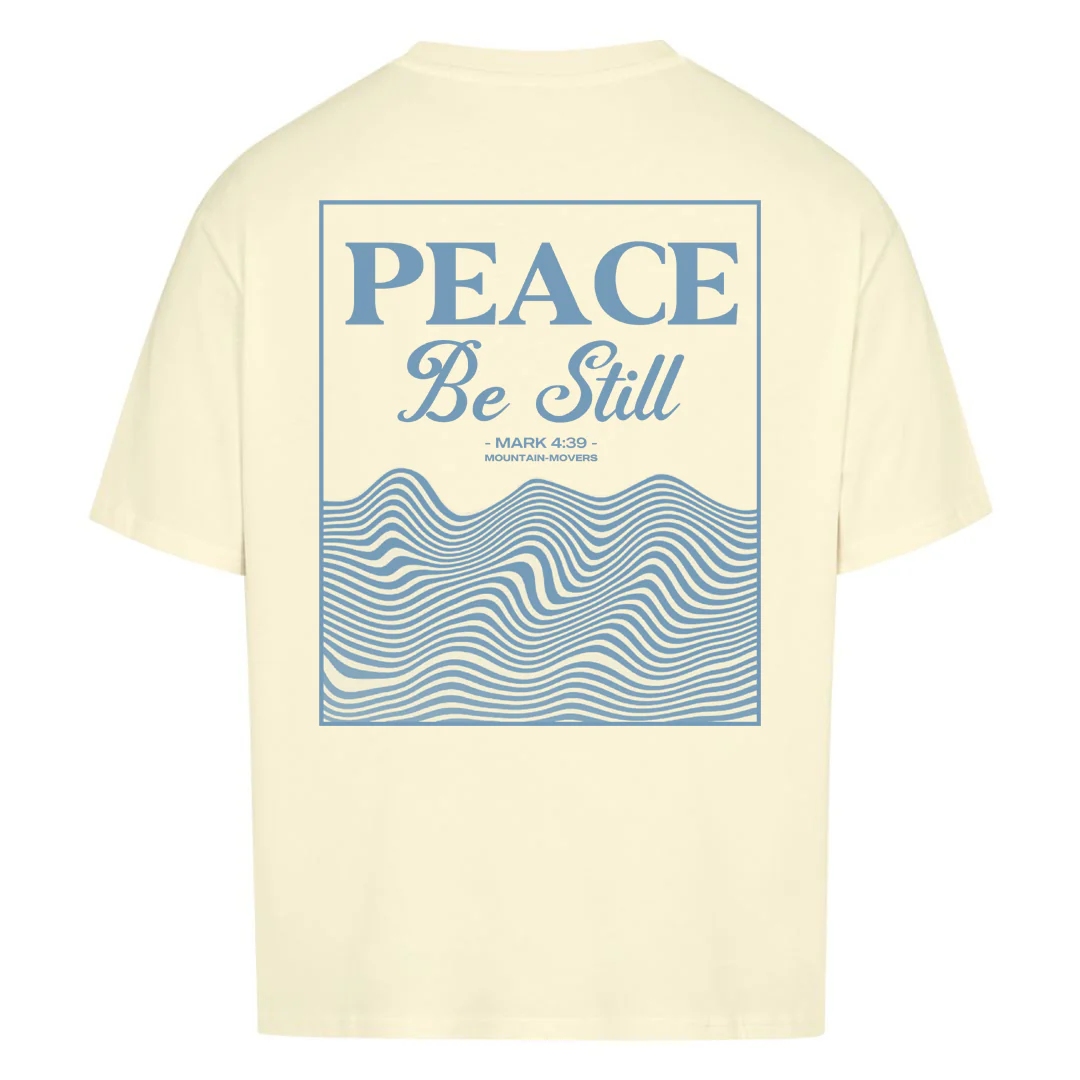 Peace be Still Oversized Shirt BackPrint - Image 3