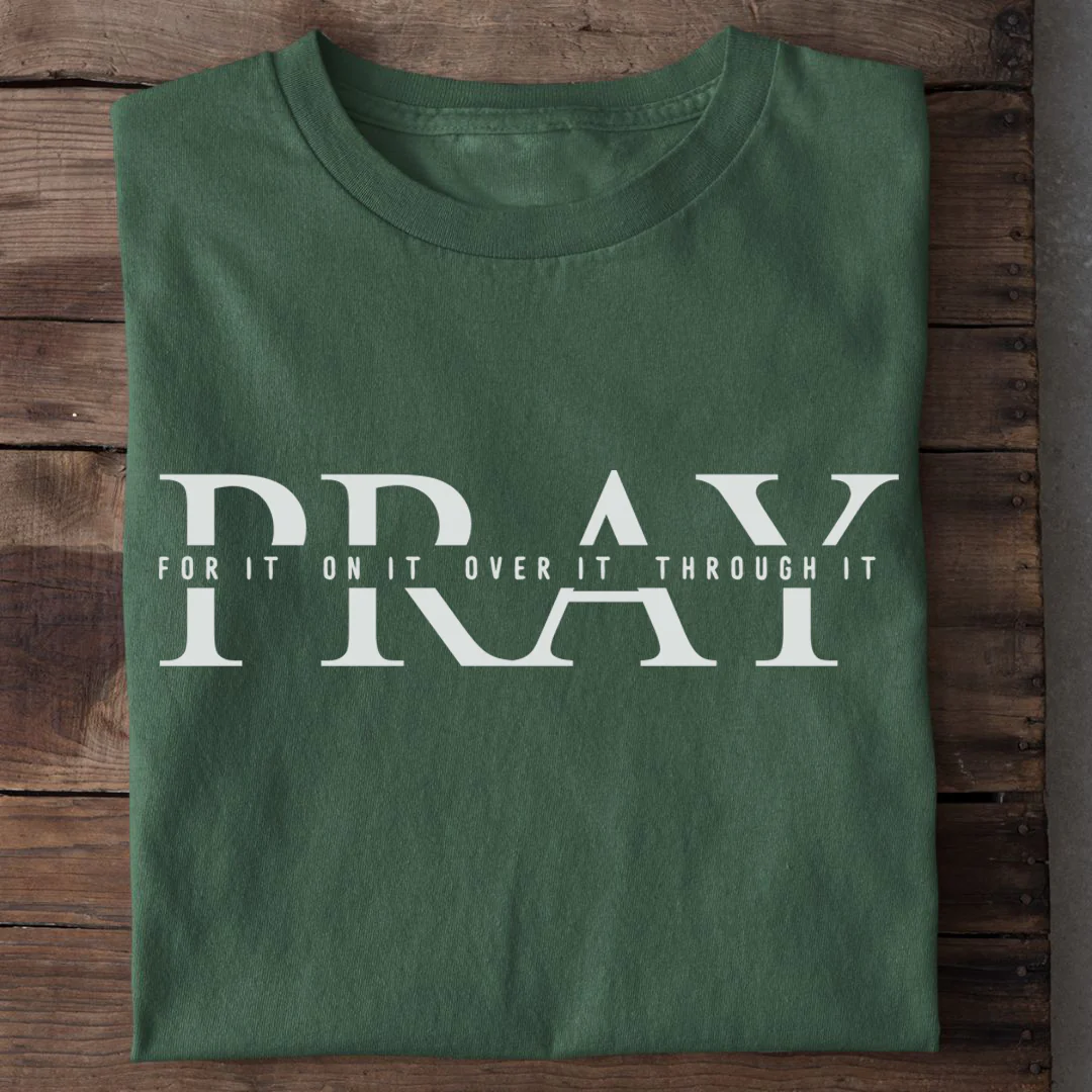 Pray for it Shirt - Image 10
