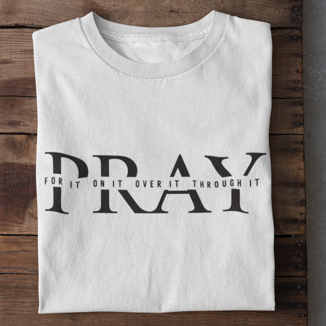 Pray for it Shirt - Image 3