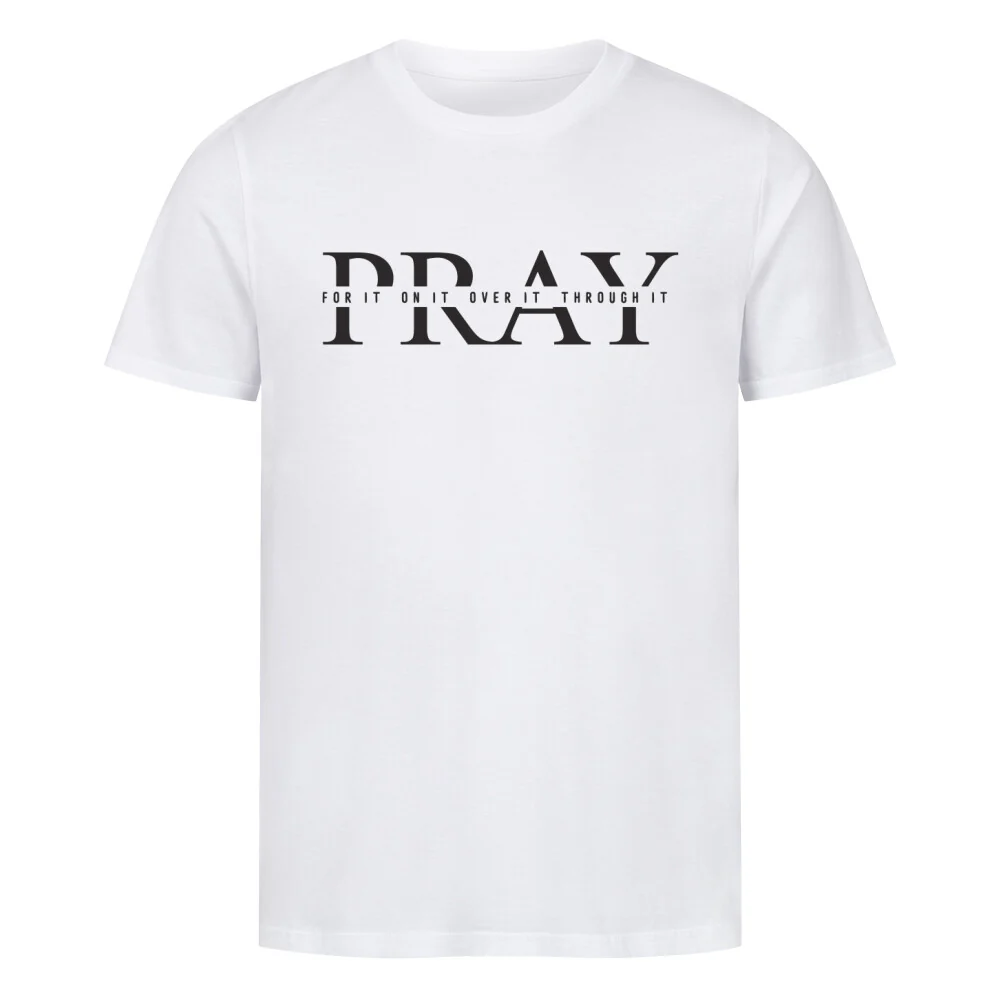 Pray for it Shirt - Image 4
